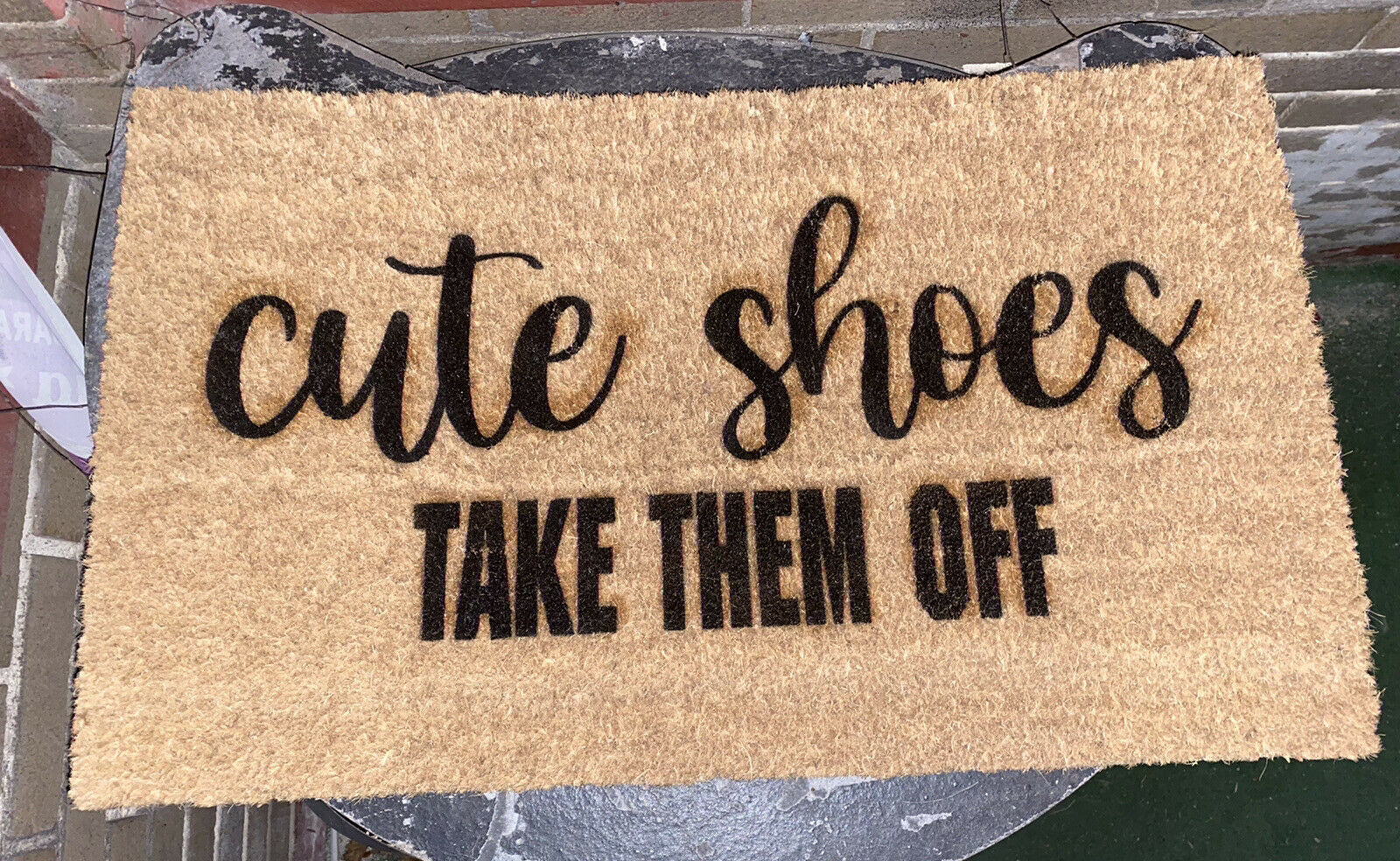“Cute Shoes, Take Them Off” Custom Doormat