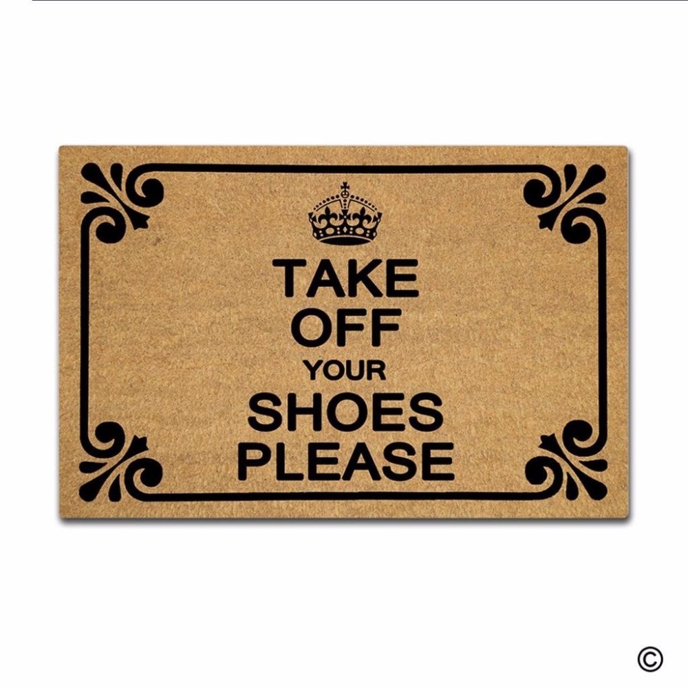 Funny Printed Doormat Entrance Mat - Non-slip Doormat- Take Off Your Shoes Please Door Mat for Indoor/Outdoor Use Non-woven Fabr