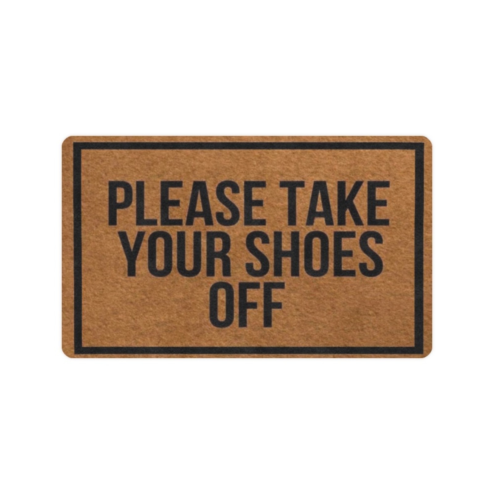 Please Take Your Shoes Off - Woven Outdoor Mat Design Doormat For Entrance Housewarming Christmas Rug (Rubber) 18 x 30