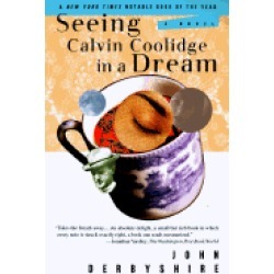 seeing calvin coolidge in a dream a novel