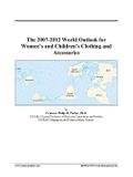 The 2007-2012 World Outlook for Women's and Children's Clothing and Accessories